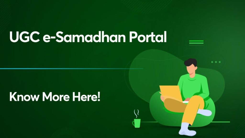 UGC E Samadhan Portal