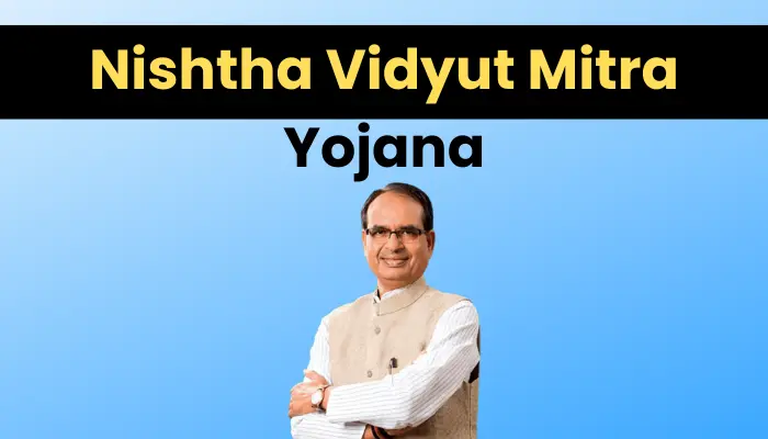 Nishtha Vidyut Mitra Yojana 2023